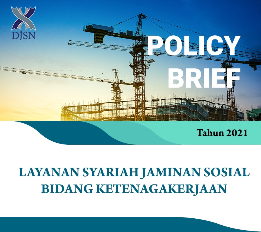 Policy Brief Layanan Syariah Jaminan Sosial Bidang Ketenagakerjaan